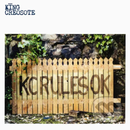 King Creosote: Kc Rules Ok - King Creosote, King Creosote