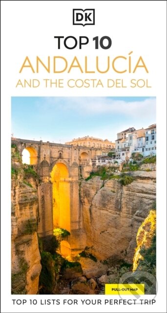Kniha: DK Top 10 Andalucia and the Costa del Sol (DK Travel). Dorling Kindersley, 2026