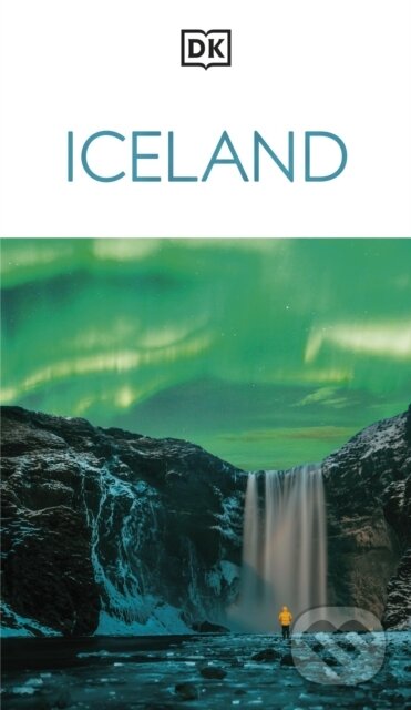Kniha: DK Iceland (DK Travel). Dorling Kindersley, 2026