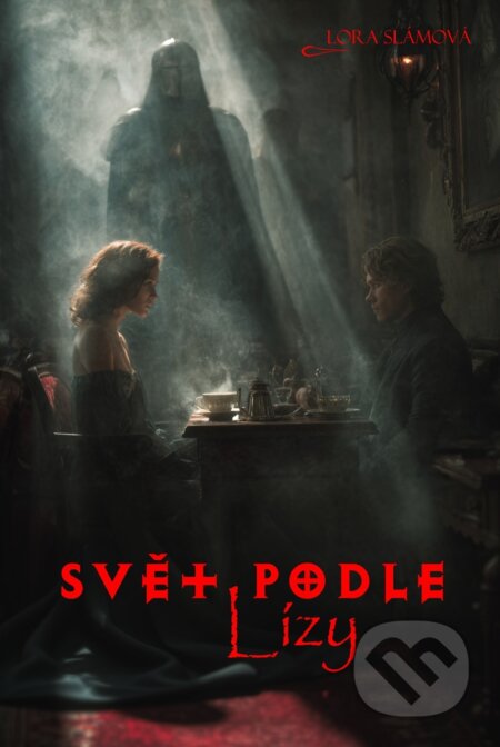 E-kniha: Svět podle Lízy (Lora Slámová). TZ-one, 2026