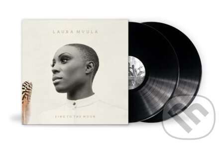 Laura Mvula: Sing To The Moon - Laura Mvula, Laura Mvula