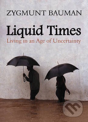 Kniha: Liquid Times (-). John Wiley & Sons, 2007
