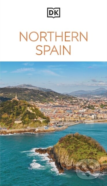 Kniha: DK Northern Spain (DK Travel). Dorling Kindersley, 2026