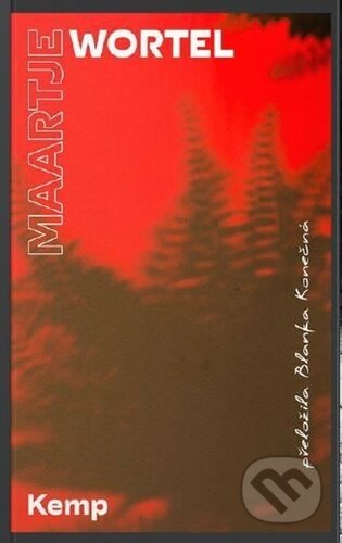 Kemp - Maartje Wortel - kniha z kategorie Společenská beletrie