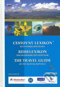 Cestovný lexikón Slovenskej republiky 2007/2008 - Kolektív autorov, Astor Slovakia, 2007