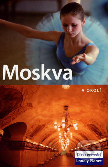 Moskva a okolí - Mara Vorhees, Svojtka&Co., 2007