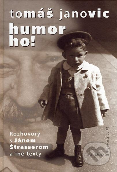 Humor ho! - Tomáš Janovic, Marenčin PT, 2007