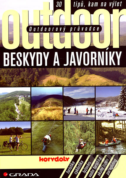Beskydy a Javorníky - Jakub Turek a kol., Grada, 2007