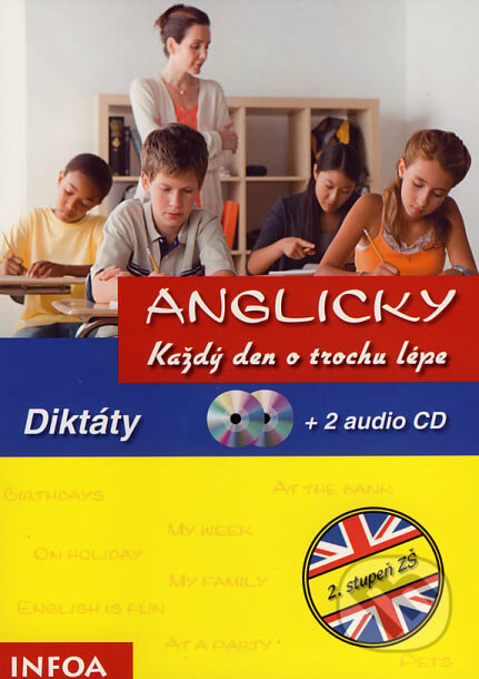 Anglicky každý den o trochu lépe - Diktáty+2 audio CD - Ingrid Preedy, Brigitte Seidl, INFOA, 2006