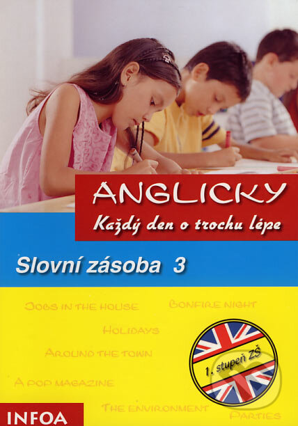 Anglicky každý den o trochu lépe - Slovní zásoba 3 - kniha z kategorie Jazykové učebnice a slovníky