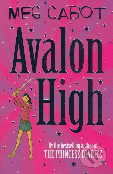 Avalon High - Meg Cabot, Pan Macmillan, 2007