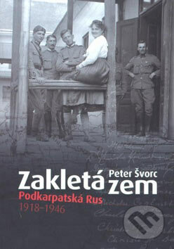 Zakletá zem - Petr Švorc, Nakladatelství Lidové noviny, 2007