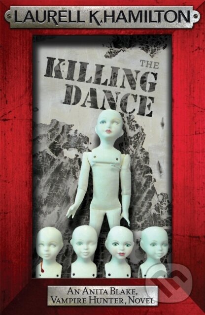 The Killing Dance - Laurell K. Hamilton, Headline Book, 2010