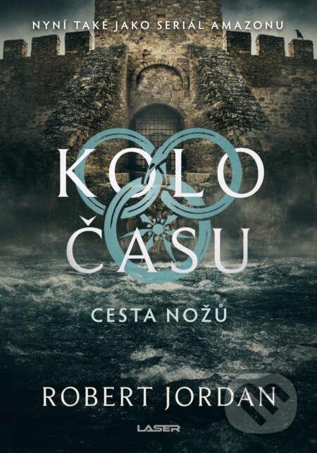 E-kniha: Kolo času: Cesta nožů (Robert Jordan). Laser books, 2026