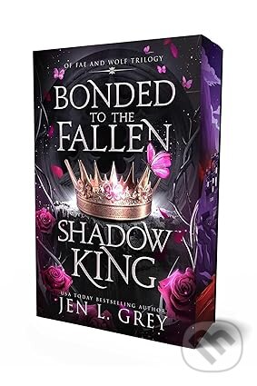 Kniha: Bonded to the Fallen Shadow King (Jen L Grey). Grey Valor Publishing, 2026