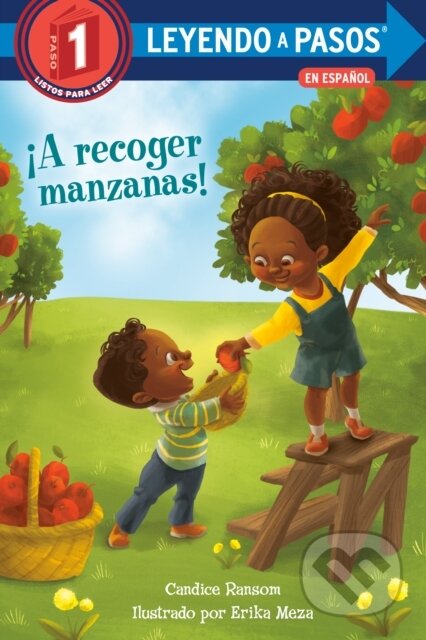 Kniha: !A recoger manzanas! (Apple Picking Day! Spanish Edition) (Candice Ransom). , 2021