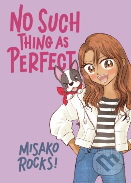 Kniha: Bounce Back 2: No Such Thing as Perfect (Misako Rocks!). Feiwel and Friends, 2023