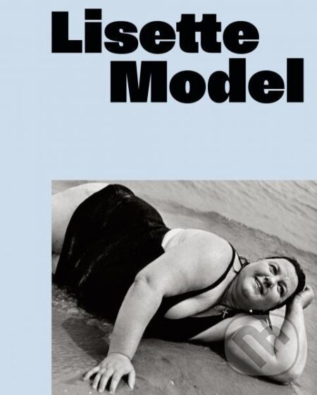 Lisette Model: Retrospective - Walter Moser - kniha z kategorie Umění, design a architektura