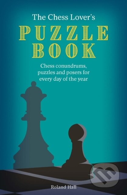 Kniha: Chess Lover´s Puzzle Book (-). , 2023