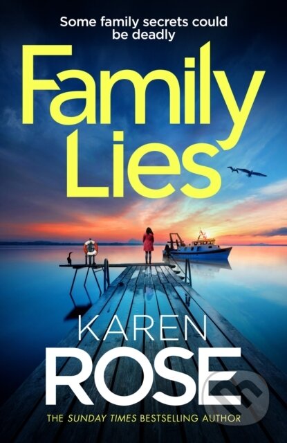 Family Lies (family secrets could be deadly in the gripping new thriller) - kniha z kategorie Thrillery