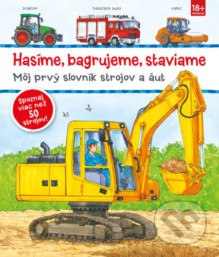 Kniha: Hasíme, bagrujeme, staviame (Slovart). Slovart, 2026