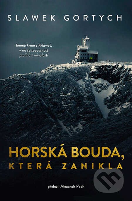 E-kniha: Horská bouda, která zanikla (Sławomir Gortych). Vendeta, 2026