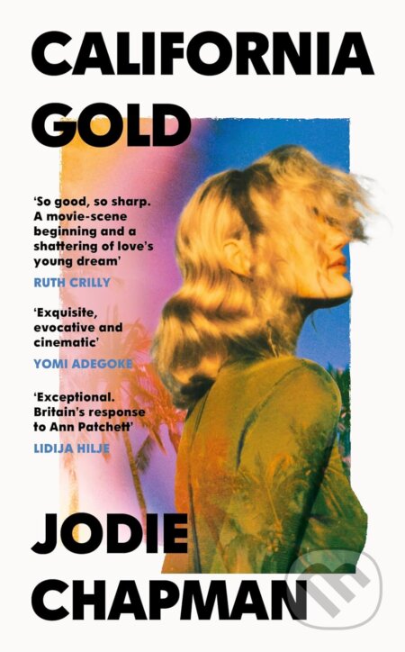 California Gold - Jodie Chapman - kniha z kategorie Romantická