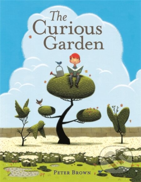 Kniha: Curious Garden (-). Little, Brown, 2009
