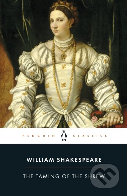 Kniha: Taming of the Shrew (-). Penguin Books, 2015