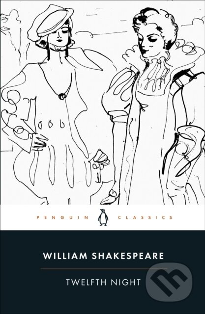 Twelfth Night - - - kniha z kategorie Drama a divadelní hry