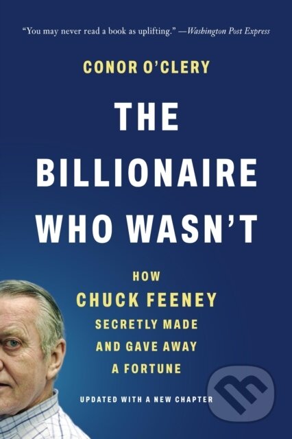 Kniha: The Billionaire Who Wasn't (Conor O'Clery). Public Affairs, 2026