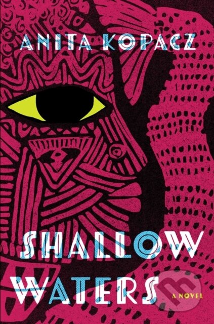 Kniha: Shallow Waters (Anita Kopacz). Simon & Schuster, 2021