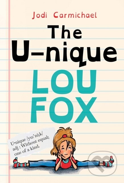 Kniha: The Unique Lou Fox (Jodi Carmichael). DAJAMA, 2023