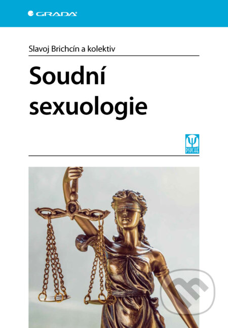 E-kniha: Soudní sexuologie (Slavoj Brichcín). Grada, 2025