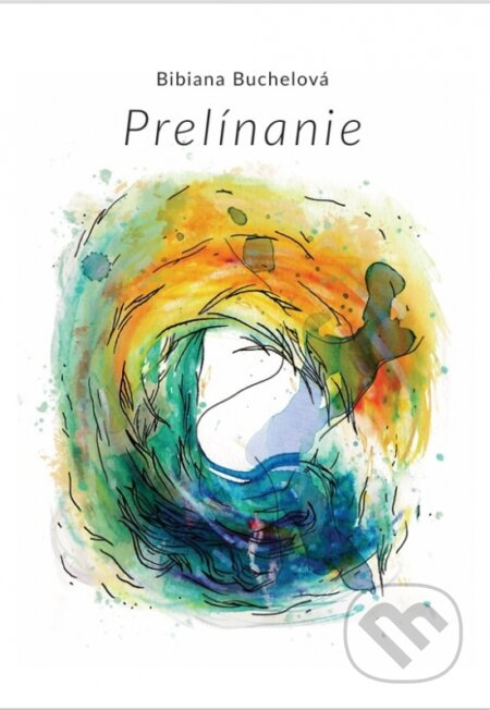 Kniha: Prelínanie (Bibiana Buchelová). Pars Artem, 2026
