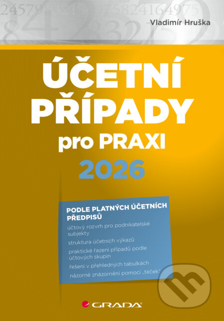 E-kniha: Účetní případy pro praxi 2026 (Vladimír Hruška). Grada, 2026