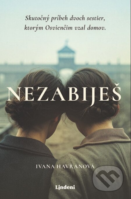 Nezabiješ - Ivana Havranová