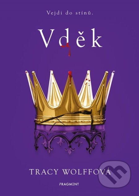Vděk - Tracy Wolffová
