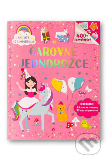 Čarovné jednorožce - 400 samolepiek (Aktivity so samolepkami)