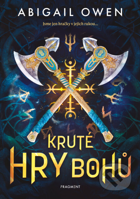 E-kniha: Kruté hry bohů (Abigail Owen). Nakladatelství Fragment, 2026