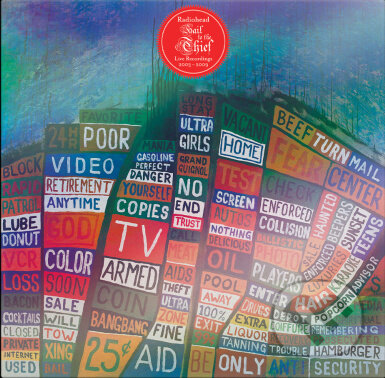 Radiohead:  Hail To The Thief (Live Recordings 2003-2009)