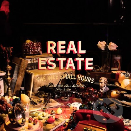Real Estate:  Wee Small Hours: B-Sides and Other Detritus 2011-2025