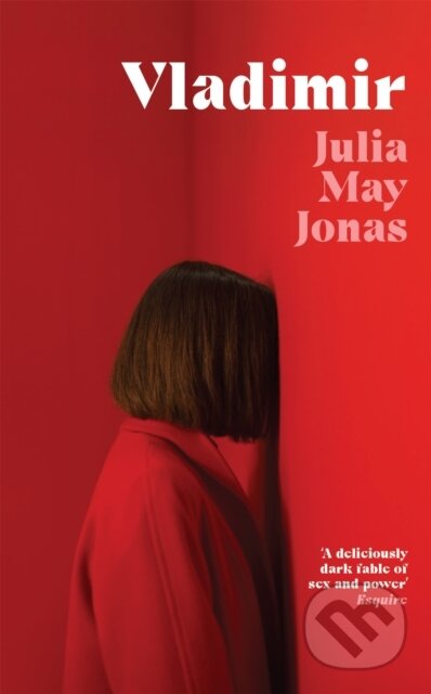 Kniha: Vladimir (Julia May Jonas). Picador, 2022