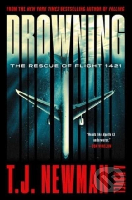Kniha: Drowning (T. J. Newman). , 2023