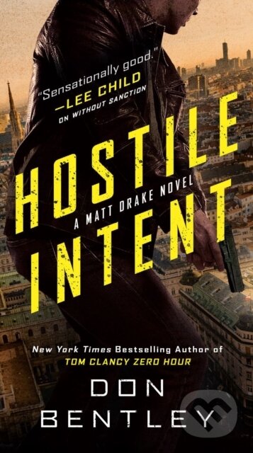 Kniha: Hostile Intent (Don Bentley). , 2023