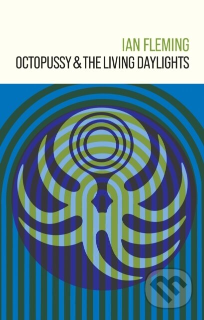 Octopussy and The Living Daylights - Ian Fleming - kniha z kategorie Thrillery