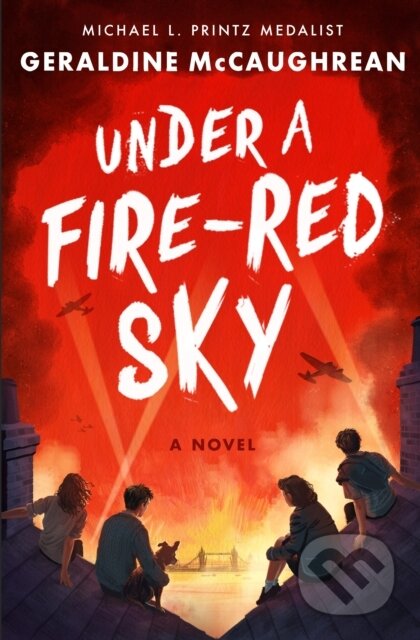 Under a Fire-Red Sky (A Novel) - Geraldine McCaughrean