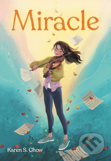 Kniha: Miracle (Karen Chow). Little, Brown Young Readers, 2023