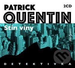 Stín viny - Patrick Quentin - audiokniha z kategorie Detektivky, thrillery a horory