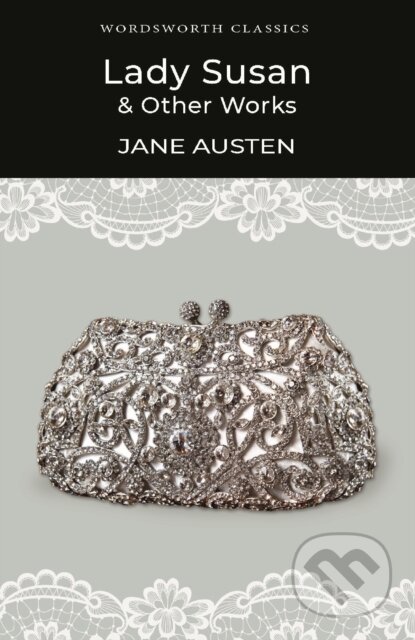 Lady Susan and Other Works - Jane Austen - kniha z kategorie Společenská beletrie